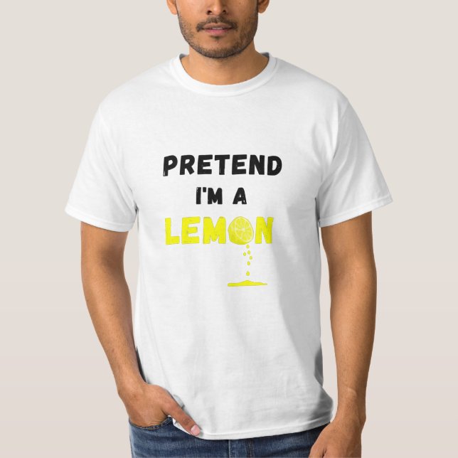 Camiseta Pretende que soy un tonto limón perezoso (Anverso)