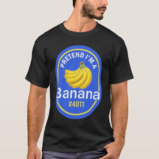 Camiseta Pretende que soy un vago traje de Halloween banane (Anverso)