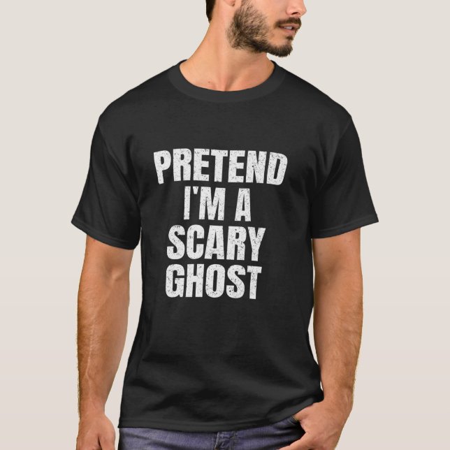Camiseta Pretende que soy una familia fantasma tímida y fác (Anverso)
