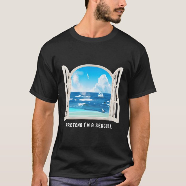 Camiseta Pretende Que Soy Una Gaviota (Anverso)