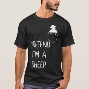 Camiseta Pretende que soy una oveja divertida perezosa simp