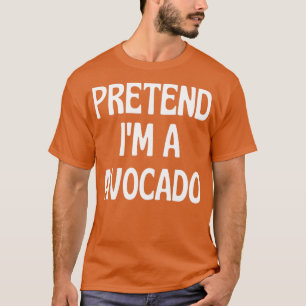 Camiseta Pretender Ix27m a Vestuario de aguacate Halloween