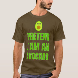Camiseta Pretendo que soy aguacate 1