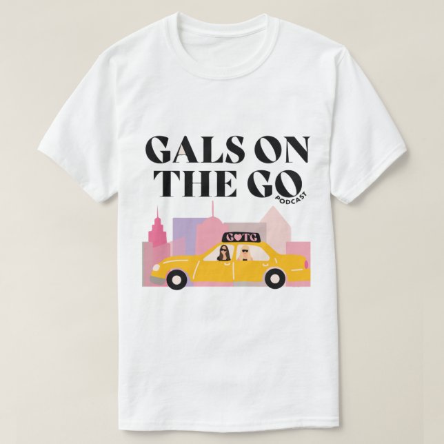 Camiseta pretty basic podcast - gals on the go    (Diseño del anverso)