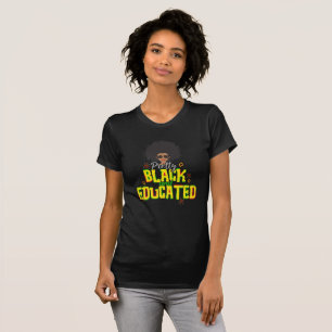 Camiseta Pretty Black and Educated