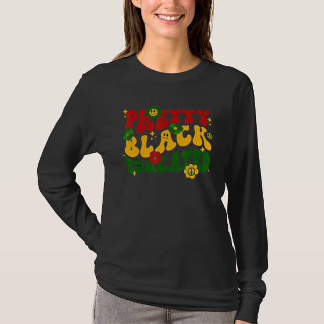 Camiseta Pretty Black And Educated Groovy Hippie Black Hist (Anverso)