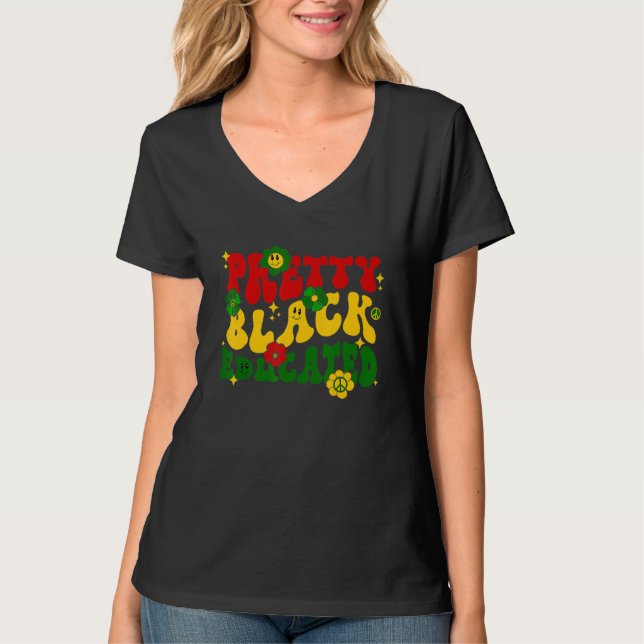 Camiseta Pretty Black And Educated Groovy Hippie Black Hist (Anverso)