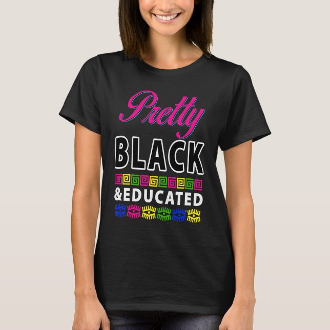 Camiseta Pretty Black And Educated Martin style 90s African (Anverso)