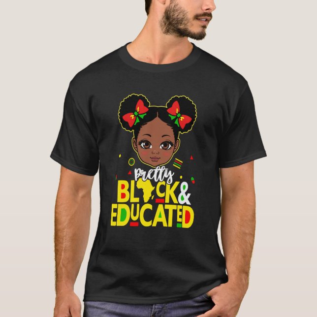 Camiseta Pretty Black Educated Black History Kids Girls Afr (Anverso)