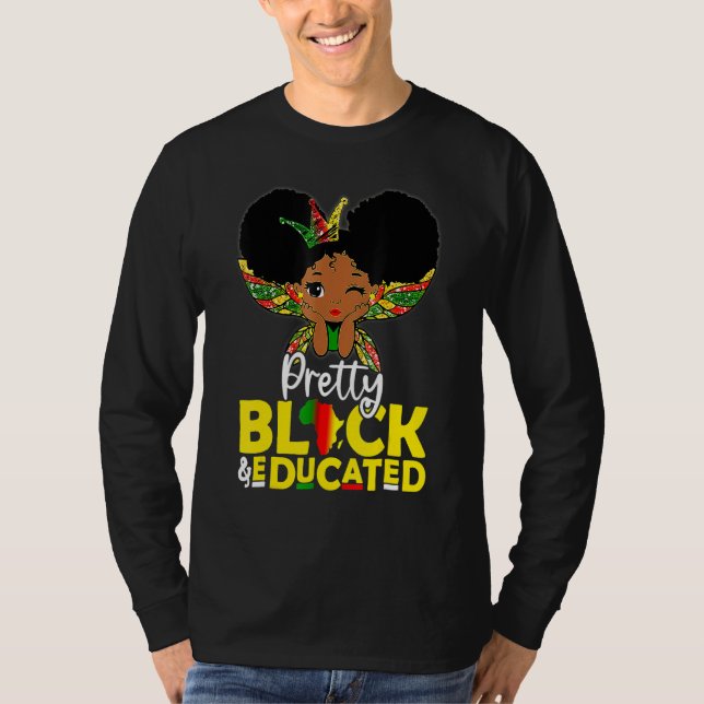Camiseta Pretty Black Educated Black History Month Kids Gir (Anverso)