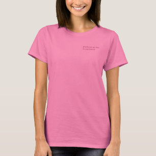 Camiseta Pretty for No One in Particular — Pink Italic