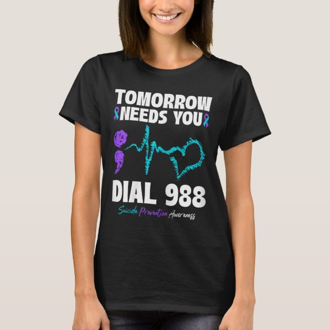 Camiseta Prevención del suicidio 988 Mañana Te Necesita Men (Anverso)