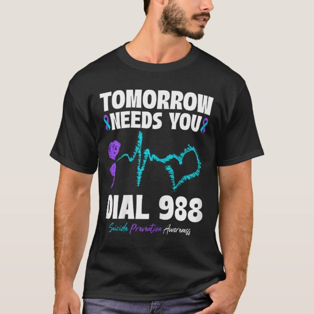 Camiseta Prevención del suicidio 988 Mañana Te Necesita Men (Anverso)