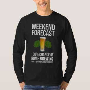 Camiseta Previsión De Fin De Semana 100% De Oportunidades 