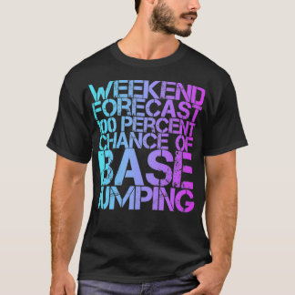 Camiseta Previsión De Fin De Semana 100 Por Ciento De Posib