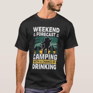 Camiseta Previsión de fin de semana Camping con posibilidad