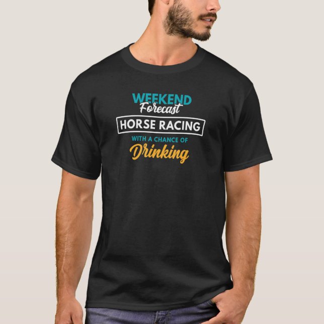 Camiseta Previsión de fin de semana Carrera de caballos Beb (Anverso)