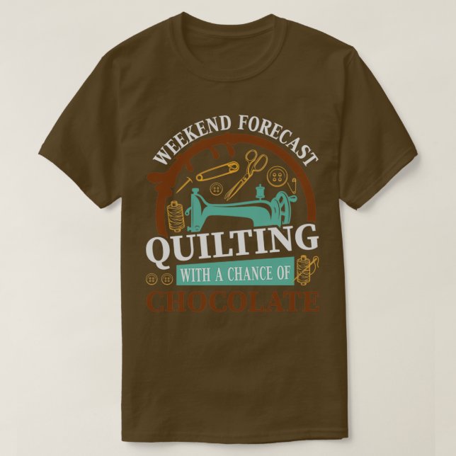 Camiseta Previsión de fin de semana de quilting con posibil (Diseño del anverso)