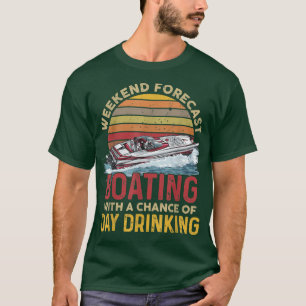 Camiseta Previsión De Fin De Semana En Bote Con Una Posibil