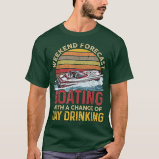 Camiseta Previsión De Fin De Semana En Bote Con Una Posibil