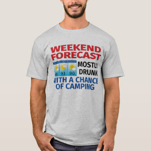 Camiseta Previsión de fin de semana La mayoría de las posib