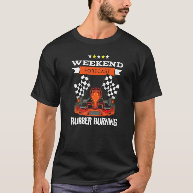 Camiseta Previsión de fin de semana Quema de caucho Kart Mo (Anverso)