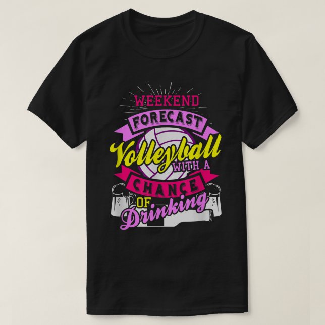 Camiseta Previsión de fin de semana voleibol con posibilida (Diseño del anverso)