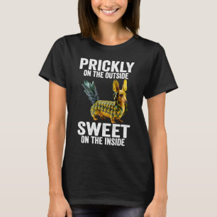 Camiseta Prickly Outside Sweet On The Inside Pineapple Dach
