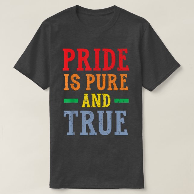 Camiseta Pride Is Pure And True LGBTQ Rights Rainbow Pride  (Diseño del anverso)
