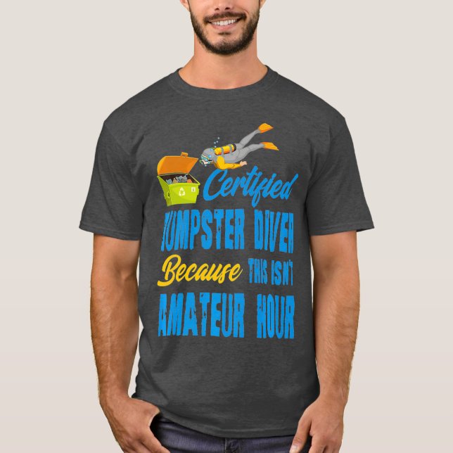Camiseta Prima de buceador de basurero certificado (Anverso)