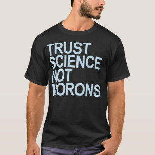 Camiseta Prima de ciencia de confianza no de morones (tet a