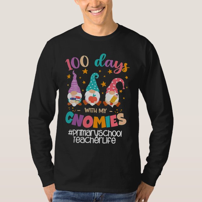 Camiseta Primary School Teacher 100 Days With My Gnomies St (Anverso)