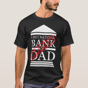 Camiseta Primer banco nacional de papá cerrado padre divert