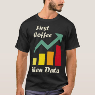 Camiseta Primer café y luego Consejo de terapeutas de la AB