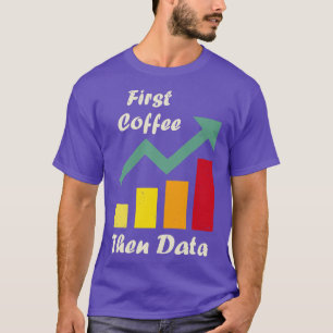 Camiseta Primer café y luego Consejo de terapeutas de la AB