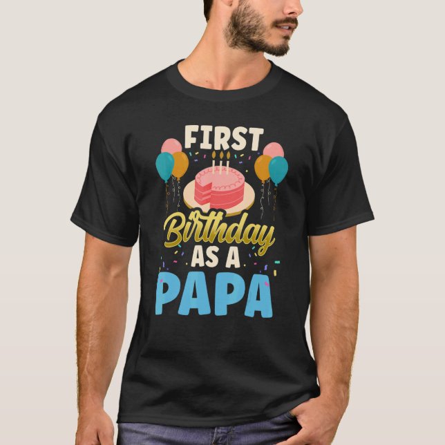 Camiseta Primer Cumpleaños De Papá Fiesta Padre Papá Fa (Anverso)