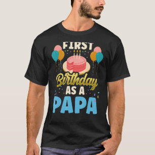 Camiseta Primer Cumpleaños De Papá Fiesta Padre Papá Fa