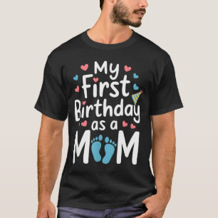 Camiseta Primer cumpleaños nueva mamá bebé fiesta feliz día