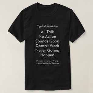 Camiseta Primer debate presidencial poema de Donald Trump