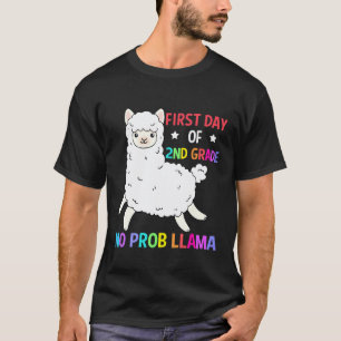 Camiseta Primer Día De 2Do Grado Sin Prob Llama Ideas