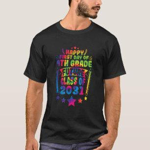 Camiseta Primer Día De 4º Grado De Clase De 2031 De Vuelta 