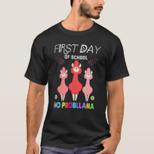 Camiseta Primer Día De Colegio Sin Prob Llama