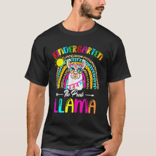 Camiseta Primer Día de Jardín de Infantes Sin Prob llama Vu