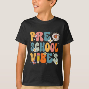 Camiseta Primer Día De La Escuela De Preescolar Vibes De La