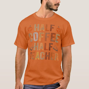Camiseta Primer Día De La Escuela Medio Café Medio Regalo D