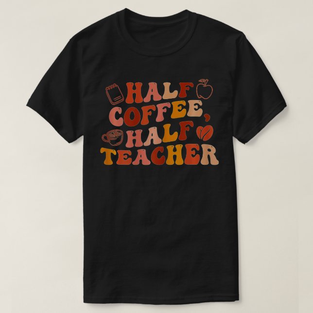 Camiseta Primer Día De La Escuela Medio Café Medio Regalo D (Diseño del anverso)