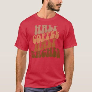 Camiseta Primer Día De La Escuela Medio Café Semivida De Pr