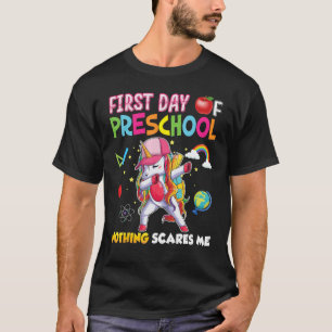 Camiseta Primer día de la escuela preescolar nada me asusta