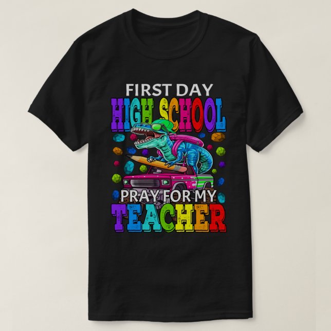 Camiseta Primer Día De La Escuela Secundaria Reza Por Mis D (Diseño del anverso)