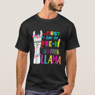 Camiseta Primer Día De La Maestra De Pre K Sin Prob Llama C